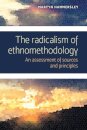 The Radicalism of Ethnomethodology