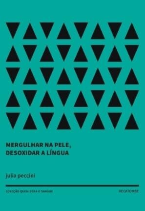 Mergulhar Na Pele, Desoxidar A Língua