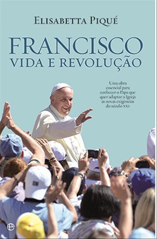 Francisco - Vida E Revolução