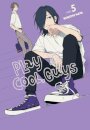 Play It Cool, Guys, Vol. 5