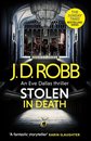 Stolen in Death: An Eve Dallas thriller (In Death 62)