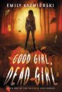 Good Girl, Dead Girl