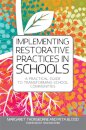 Implementing Restorative Practices in Schools