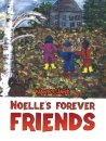 Noelle's Forever Friends