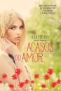 Acasos do Amor