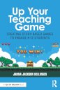 Up Your Teaching Game