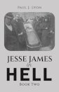 Jesse James in Hell – Book Two