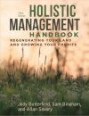 Holistic Management Handbook, Third Edition