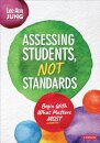 Assessing Students, Not Standards