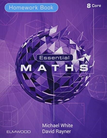 Essential Maths 8 Core Homework