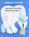 Polar Bear Polar Bear What Do You Hear?