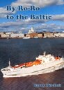 By Ro-Ro to the Baltic (2nd Edition)
