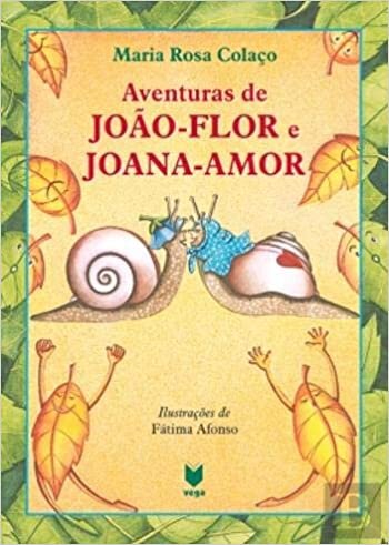Aventuras De João-Flor E Joana-Amor