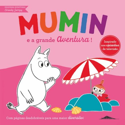 Mumin: Pequenas Aventuras, Grandes Sorrisos: Mumin e a Grande Aventura!