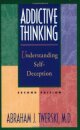Addictive Thinking