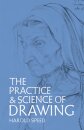 The Practice and Science of Drawing