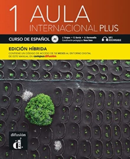 Aula Internacional Plus 1 Libro del Alumno Edición Hibrída