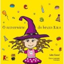 O Aniversario Da Bruxinha Kikas