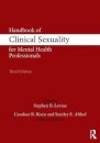 Handbook of Clinical Sexuality for Mental Health Professionals