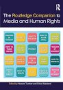 The Routledge Companion to Media and Human Rights