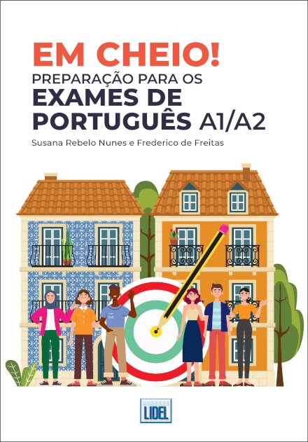 Em Cheio! Preparação para os exames de português A1/A2