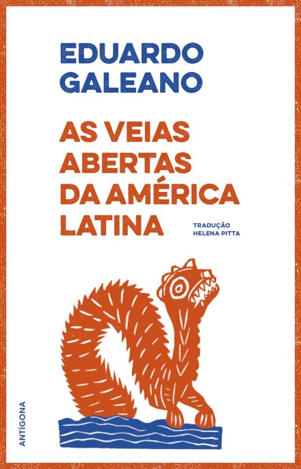 As Veias Abertas da América latina