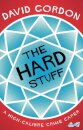 The Hard Stuff