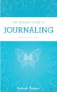 The Ultimate Guide to Journaling