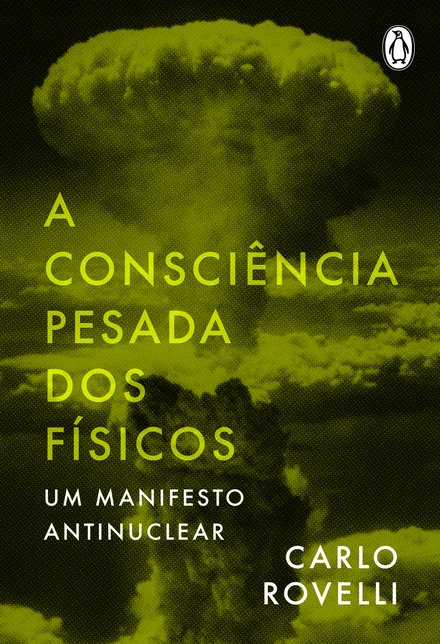 A consciência pesada dos físicos