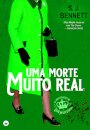 Uma Morte Muito Real