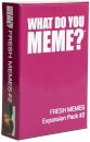 What Do You Meme? Fresh Memes Expansion Pack 2