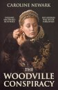 The Woodville Conspiracy