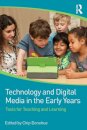 Technology and Digital Media in the Early Years