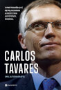 Carlos Tavares - Uma Autobiografia