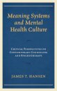 Meaning Systems and Mental Health Culture