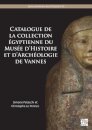 Catalogue de la collection egyptienne du Musee d’Histoire et d’Archeologie de Vannes