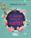24 Horas Antes do Natal
