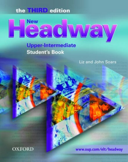 New Headway, Third Edition Upper-Intermediate: Student's Book