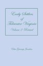 Early Settlers of Tidewater Virginia, Volume 2 (Revised)