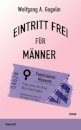 Eintritt frei fur Manner