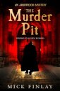 An Arrowood Mystery (2) — The Murder Pit