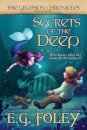 Secrets of the Deep (The Gryphon Chronicles, Book 5)