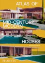 Atlas Of Mid-Century Modern Houses