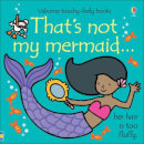 That's Not My Mermaid