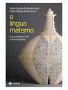A Língua Materna E Sua Relação Com O Inconsciente