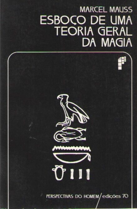 Esboço de Uma Teoria Geral da Magia