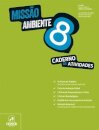 Missão: Ambiente 8 - Ciências Naturais - 8.º Ano Caderno de atividades 2025