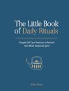 The Little Book of Daily Rituals