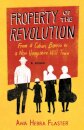 Property of the Revolution
