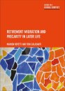 Retirement Migration and Precarity in Later Life